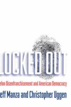 Image of Locked Out by Jeff Manza Hardback