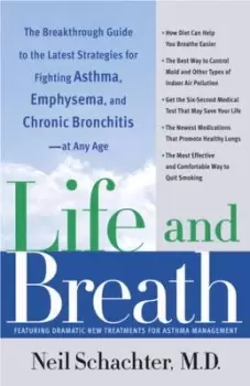 Image of Life and breath by Neil Schachter