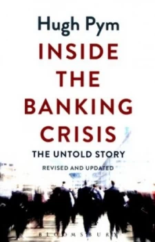 Image of Inside the Banking Crisis by Hugh Pym Book
