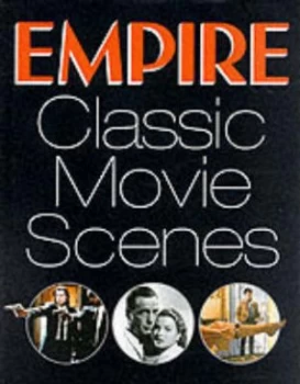Image of Empire Classic Movie Scenes by Empire Hardback