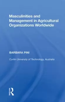 Image of Masculinities and Management in Agricultural Organizations Worldwide