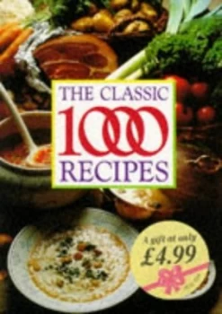 Image of The Classic 1000 Recipes by Wendy Hobson Paperback