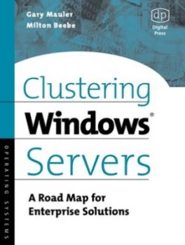 Image of Clustering Windows Servers by Gary Mauler Paperback