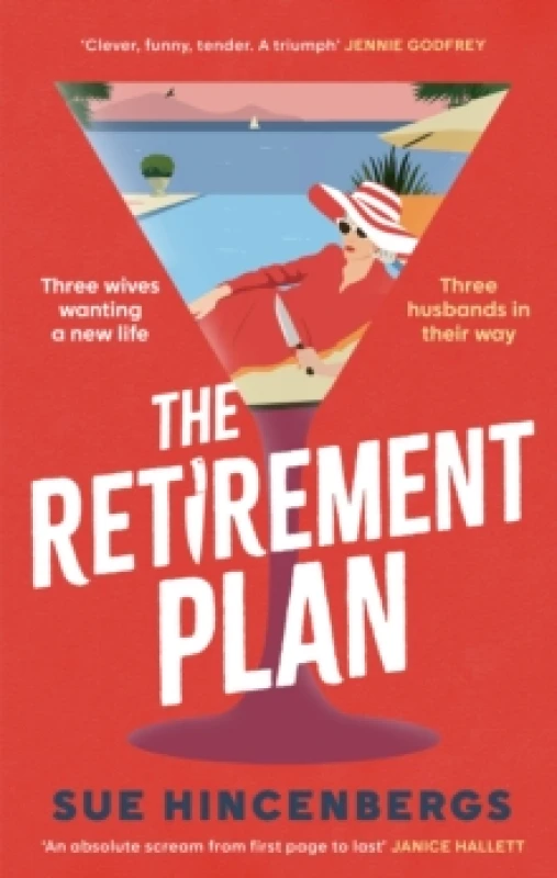 Image of The Retirement Plan : The most entertaining and deliciously dark debut of 2025 Hardback