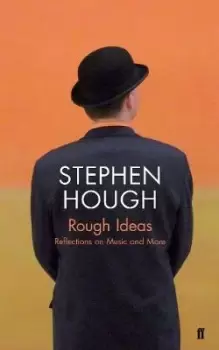 Image of Rough Ideas by Stephen Hough