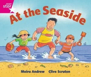 Image of Rigby Star Guided Reception Pink Level at the Seaside Pupil Book single by Moira Andrew Paperback