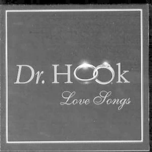 image of Love Songs by Dr. Hook CD Album