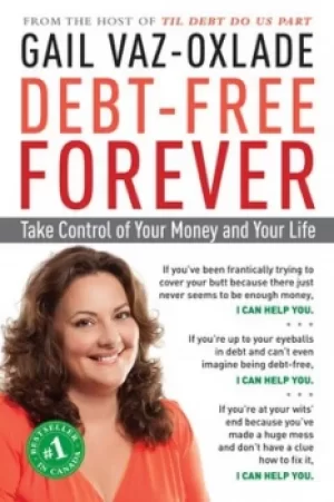 Image of Debt-free forever by Gail Vaz-Oxlade