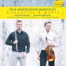 image of Felix Mendelssohn Bartholdy: Concertos & Duets