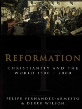 Image of Reformation by Derek Wilson Hardback