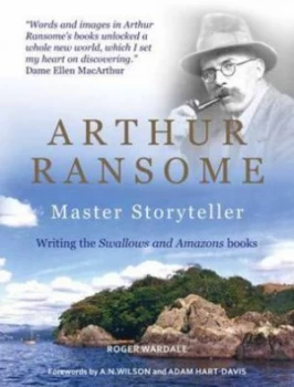 Image of Arthur Ransome by Roger Wardale Hardback