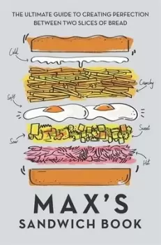 Image of Maxs sandwich book by Max Halley
