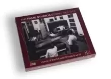 Image of The Fame Studios Story 1961-1973