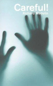 Image of Careful by Richard Madelin Book