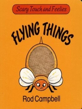 Image of Flying Things by Rod Campbell Hardback