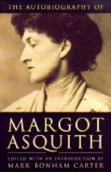 Image of The Autobiography of Margot Asquith by Margot Asquith and Mark Bonham Carter Paperback