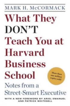 Image of What They Dont Teach You at Harvard Business School by Mark H. Mccormack Book