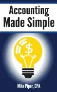 Image of accounting made simple accounting explained in 100 pages or less