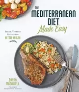 Image of mediterranean diet made easy fresh vibrant recipes for better health