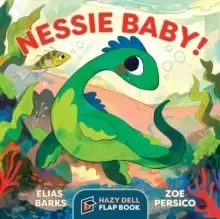 Image of Nessie Baby! : A Hazy Dell Flap Book