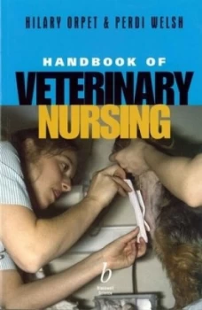 Image of Handbook of Veterinary Nursing by Hilary Orpet Paperback