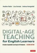 Image of digital age teaching for english learners a guide to equitable learning for