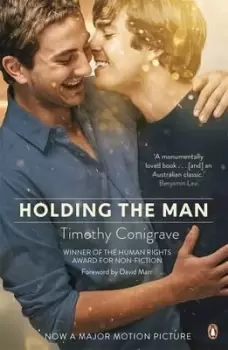 Image of Holding the Man film tie in by Timothy Conigrave