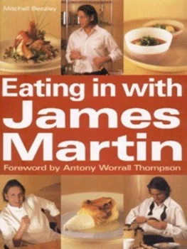Image of Eating in with James Martin by James Martin Hardback