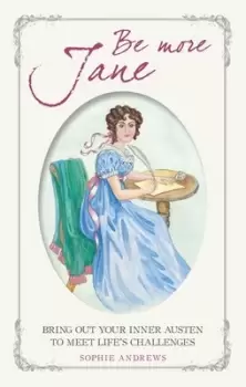 Image of Be more Jane by Sophie Andrews