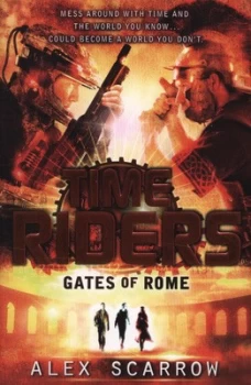 Image of Gates of Rome by Alex Scarrow Paperback