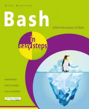 Image of In Easy Steps Bash In Easy Steps