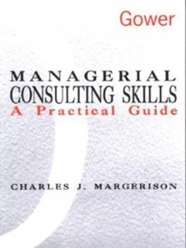 Image of Managerial Consulting Skills by Charles J Margerison Paperback