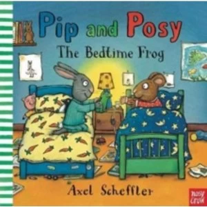 Image of Pip and Posy: The Bedtime Frog (Board book, 2017)
