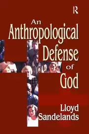 Image of An Anthropological Defense of God