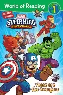 Image of world of reading marvel super hero adventures these are the avengers