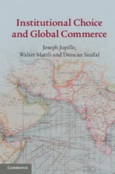 Image of Institutional Choice and Global Commerce by Joseph Jupille Book