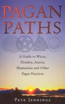 Image of Pagan Paths by Pete Jennings Paperback