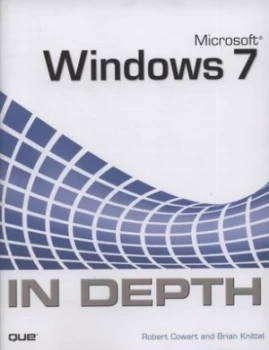 Image of Microsoft Windows 7 in Depth by Robert Cowart Book