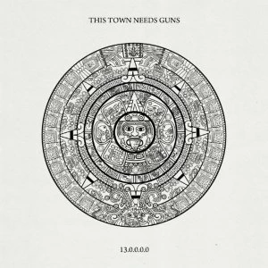 Image of This Town Needs Guns - 13.0.0.0.0 Vinyl
