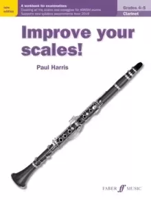 Image of Improve your scales! Clarinet Grades 4-5