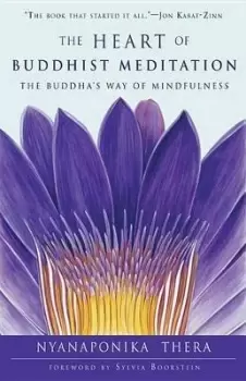 Image of The Heart of Buddhist Meditation by Nyanaponika Thera