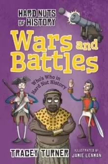 Image of Hard Nuts of History: Wars and Battles