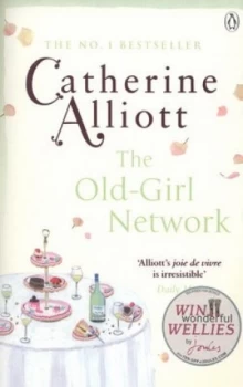 Image of The Old-Girl Network by Catherine Alliott Paperback