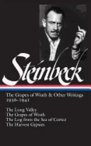 Image of john steinbeck the grapes of wrath and other writings 1936 1941 the grapes