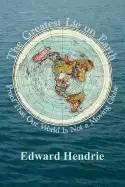 Image of greatest lie on earth proof that our world is not a moving globe