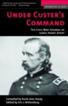 Image of Under Custers Command by Karla Jean Husby Book