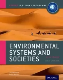 Image of Oxford IB Diploma Programme: Environmental Systems and Societies Course Companion