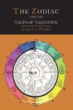 Image of The Zodiac and the Salts of Salvation by George W Carey