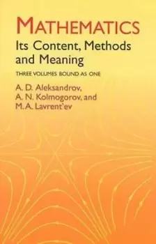 Image of Mathematics its content methods and meaning by A. D Aleksandrov