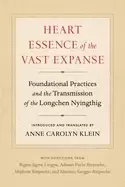 Image of heart essence of the vast expanse foundational practices and the transmissi